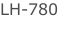LH-780
